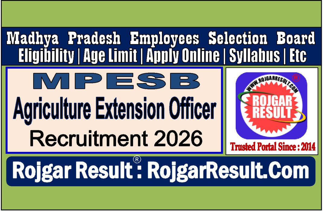 MPESB Agriculture Extension Officer Online Form 2026 for 2784 Post