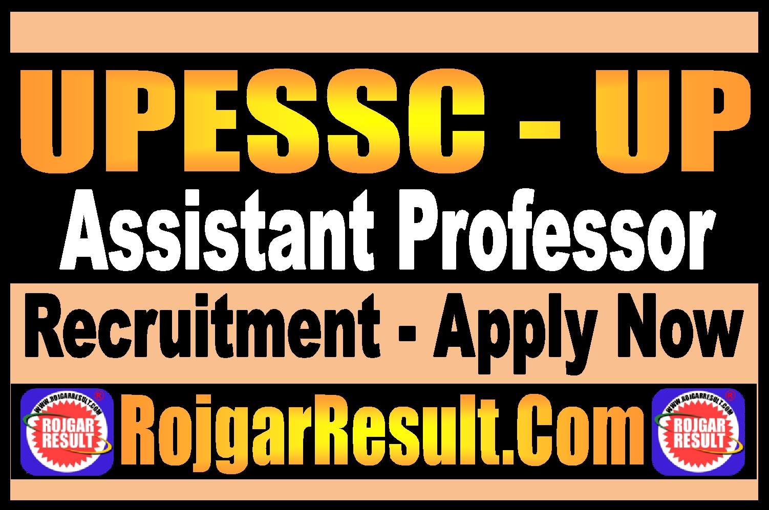 UPESSC UP Assistant Professor Recruitment 2026