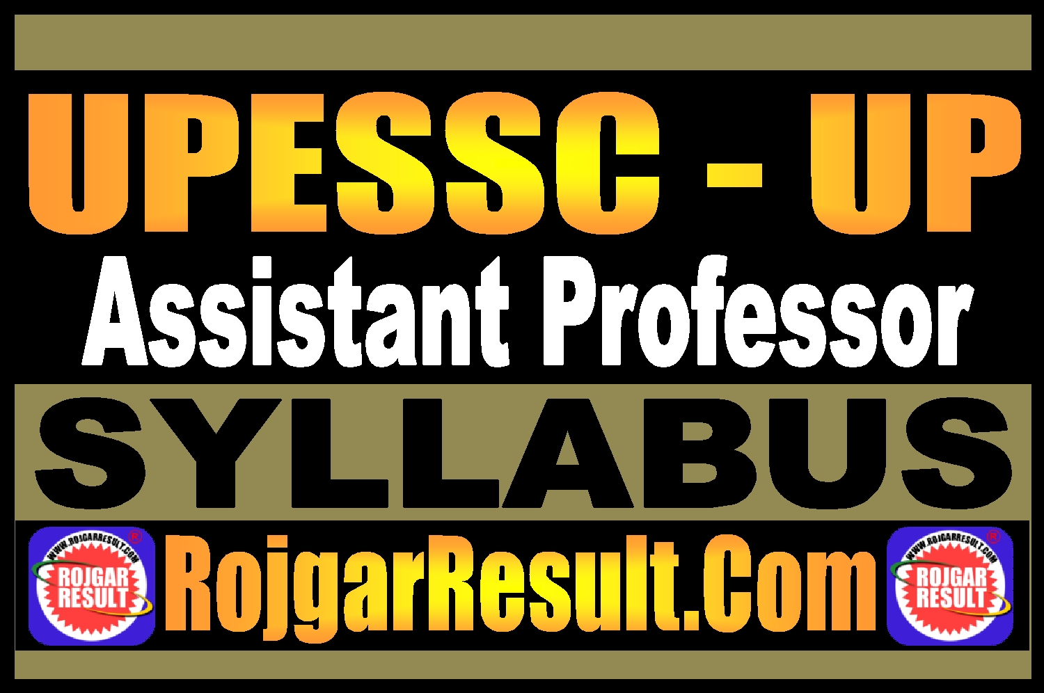 UPESSC UP Assistant Professor Syllabus 2026